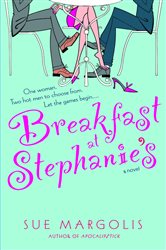 Book cover: Breakfast at Stephanie's, by Sue Margolis (preview)