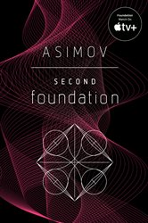 Book cover: Second Foundation (Book 3 of Foundation) by Isaac Asimov (preview)