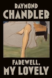 Book cover: Farewell, My Lovely, by Raymond Chandler (preview)
