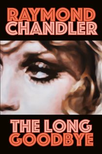 Book cover: The Long Goodbye, by Raymond Chandler (preview)