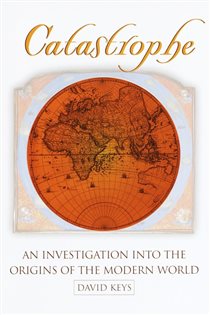 Book cover: Catastrophe, by David Keys (preview)
