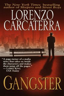 Book cover: Gangster, by Lorenzo Carcaterra (preview)