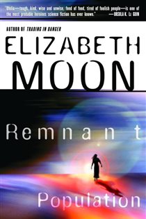 Book cover: Remnant Population, by Elizabeth Moon (preview)