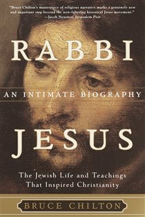 Book cover: Rabbi Jesus, by Bruce Chilton (preview)