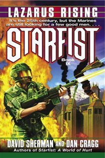 Book cover: Starfist: Lazarus Rising (Book 9 of Starfist) by David Sherman (preview)
