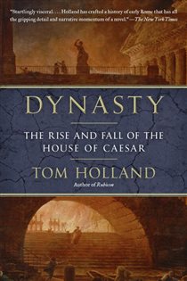 Book cover: Dynasty, by Tom Holland (preview)