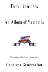 Book cover: An Album of Memories, by Tom Brokaw (preview)