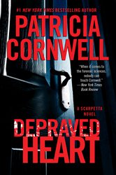 Book cover: Depraved Heart (Book 23 of Kay Scarpetta) by Patricia Cornwell (preview)