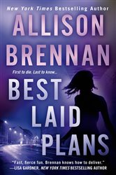 Book cover: Best Laid Plans (Book 9 of Lucy Kincaid Novels) by Allison Brennan (preview)