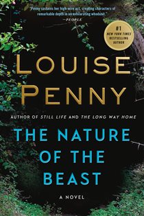Book cover: The Nature of the Beast (Book 11 of Chief Inspector Gamache Novel) by Louise Penny (preview)