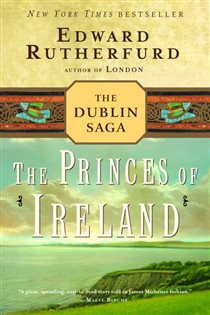 Book cover: The Princes of Ireland (Book 2 of The Dublin Saga) by Edward Rutherfurd (preview)