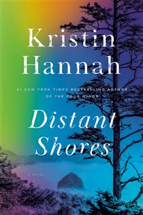 Book cover: Distant Shores, by Kristin Hannah (preview)
