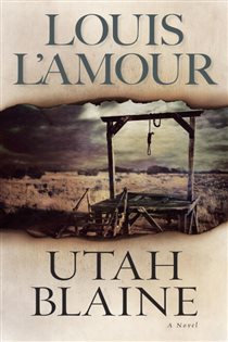 Book cover: Utah Blaine, by Louis L'Amour (preview)