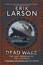 Book cover: Dead Wake, by Erik Larson (preview)