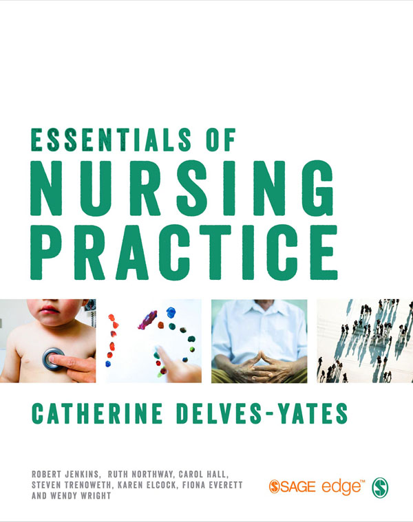 Essentials Of Nursing Practice By Catherine Delves-Yates (ebook)