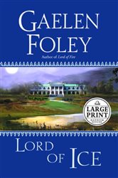 Book cover: Lord of Ice (Book 3 of Knight Miscellany) by Gaelen Foley (preview)