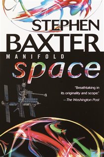 Book cover: Manifold: Space (Book 2 of Manifold) by Stephen Baxter (preview)