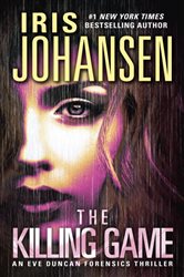 Book cover: The Killing Game (Book 2 of Eve Duncan) by Iris Johansen (preview)
