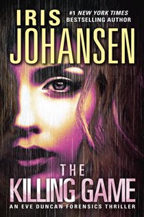 Book cover: The Killing Game (Book 2 of Eve Duncan) by Iris Johansen (preview)