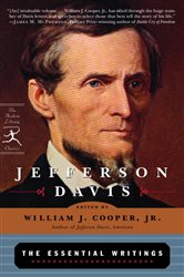 Book cover: Jefferson Davis: The Essential Writings, by Jefferson Davis (preview)