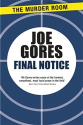 Book cover: Final Notice, by Joe Gores (preview)