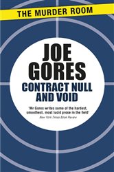 Book cover: Contract Null and Void, by Joe Gores (preview)