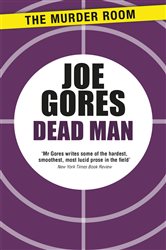 Book cover: Dead Man (Book 148 of Murder Room) by Joe Gores (preview)