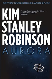 Book cover: Aurora, by Kim Stanley Robinson (preview)