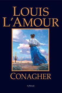 Book cover: Conagher, by Louis L'Amour (preview)