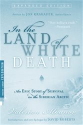 Book cover: In the Land of White Death, by Valerian Albanov (preview)