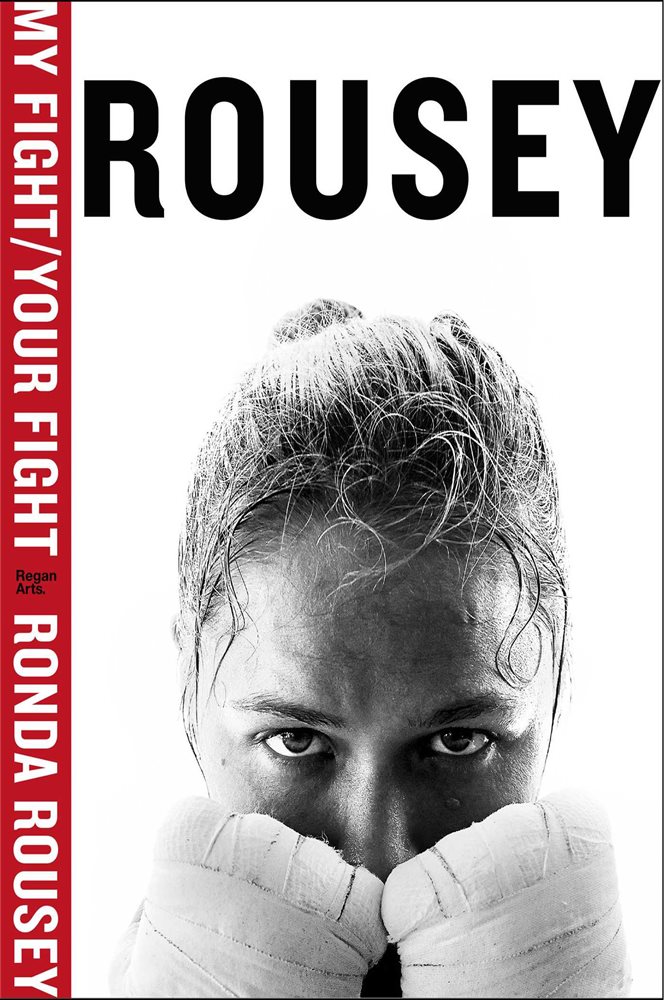 My Fight / Your Fight by Ronda Rousey (ebook)