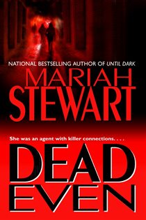 Book cover: Dead Even (Book 3 of Dead) by Mariah Stewart (preview)