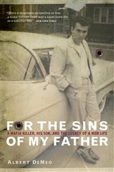Book cover: For the Sins of My Father, by Albert DeMeo (preview)