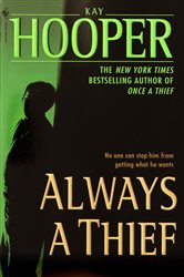 Book cover: Always a Thief (Book 2 of Quinn) by Kay Hooper (preview)