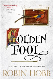 Book cover: Golden Fool (Book 2 of Tawny Man Trilogy) by Robin Hobb (preview)