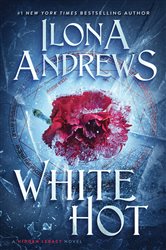 Book cover: White Hot (Book 2 of Hidden Legacy) by Ilona Andrews (preview)