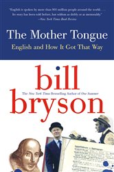Book cover: The Mother Tongue, by Bill Bryson (preview)