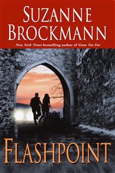 Book cover: Flashpoint (Book 7 of Troubleshooters) by Suzanne Brockmann (preview)