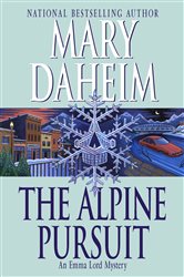 Book cover: The Alpine Pursuit (Book 16 of Emma Lord) by Mary Daheim (preview)