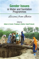 Gender Issues in Water and Sanitation Programmes: Lessons from India