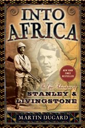 Book cover: Into Africa, by Martin Dugard (preview)