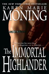 Book cover: The Immortal Highlander (Book 6 of Highlander) by Karen Marie Moning (preview)