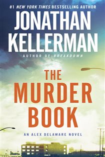 Book cover: The Murder Book (Book 16 of Alex Delaware) by Jonathan Kellerman (preview)