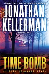 Book cover: Time Bomb (Book 5 of Alex Delaware) by Jonathan Kellerman (preview)