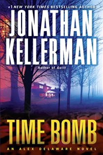 Book cover: Time Bomb (Book 5 of Alex Delaware) by Jonathan Kellerman (preview)