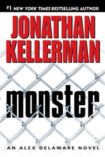 Book cover: Monster (Book 13 of Alex Delaware) by Jonathan Kellerman (preview)