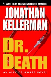 Book cover: Dr. Death (Book 14 of Alex Delaware) by Jonathan Kellerman (preview)
