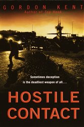 Book cover: Hostile Contact (Book 4 of Alan Craik) by Gordon Kent (preview)