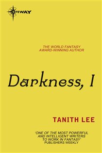 Book cover: Darkness, I, by Tanith Lee (preview)