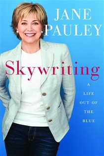 Book cover: Skywriting, by Jane Pauley (preview)